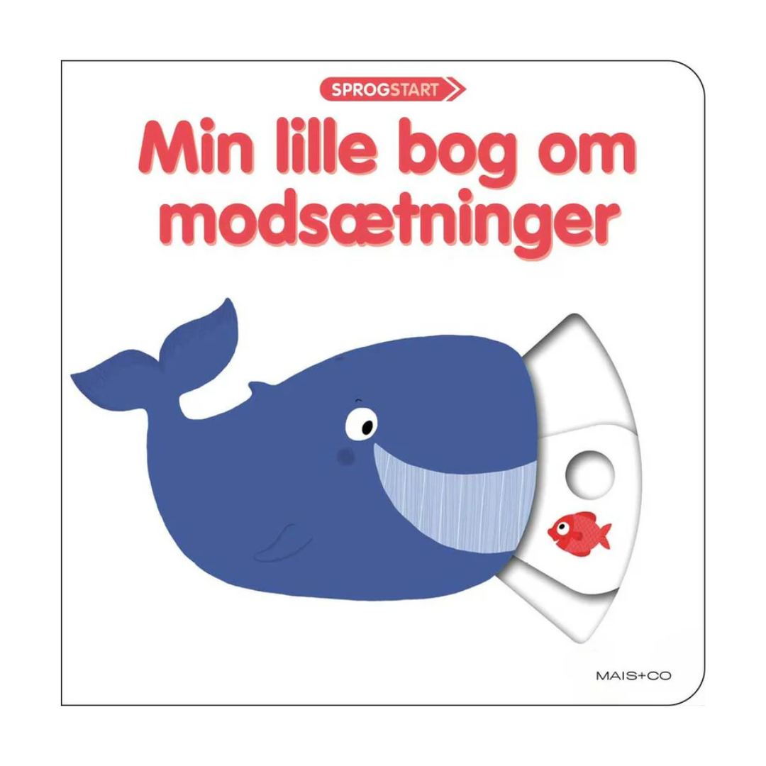Sprogstart: Min lille bog om modsætninger