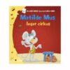 Mathilde Mus leger cirkus