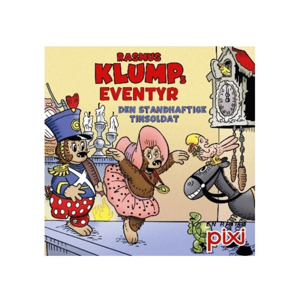 Pixi bøger - Rasmus Klumps Eventyr - Den standhaftige tinsoldat