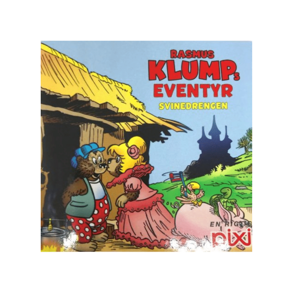 Pixi bøger - Rasmus Klumps Eventyr - Svinedrengen