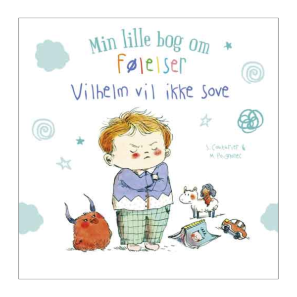 Min lille bog om følelser Vilhelm vil ikke sove 9788776260552