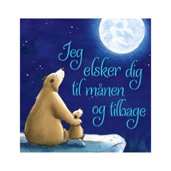 Jeg elsker dig til månen og tilbage