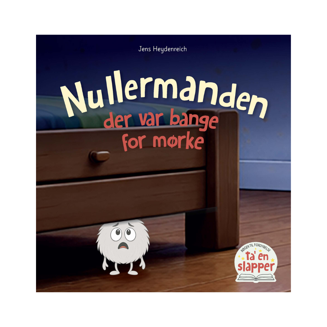 Nullermanden der var bange for mørke - Forlaget Tukan