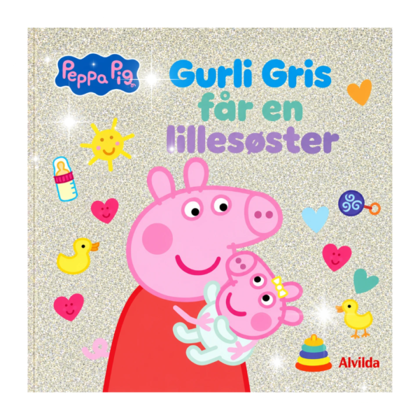 Gurli Gris får en lillesøster - Glimmerbog - Alvilda