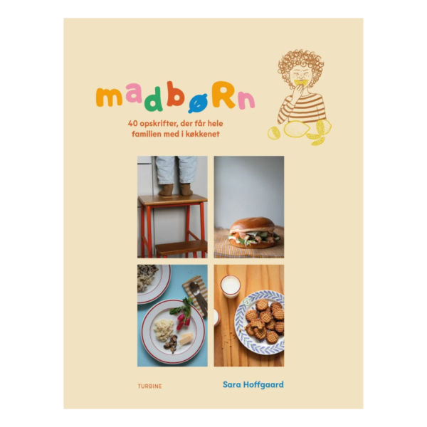 Madbørn - Kogebog af Sara Hoffgaard