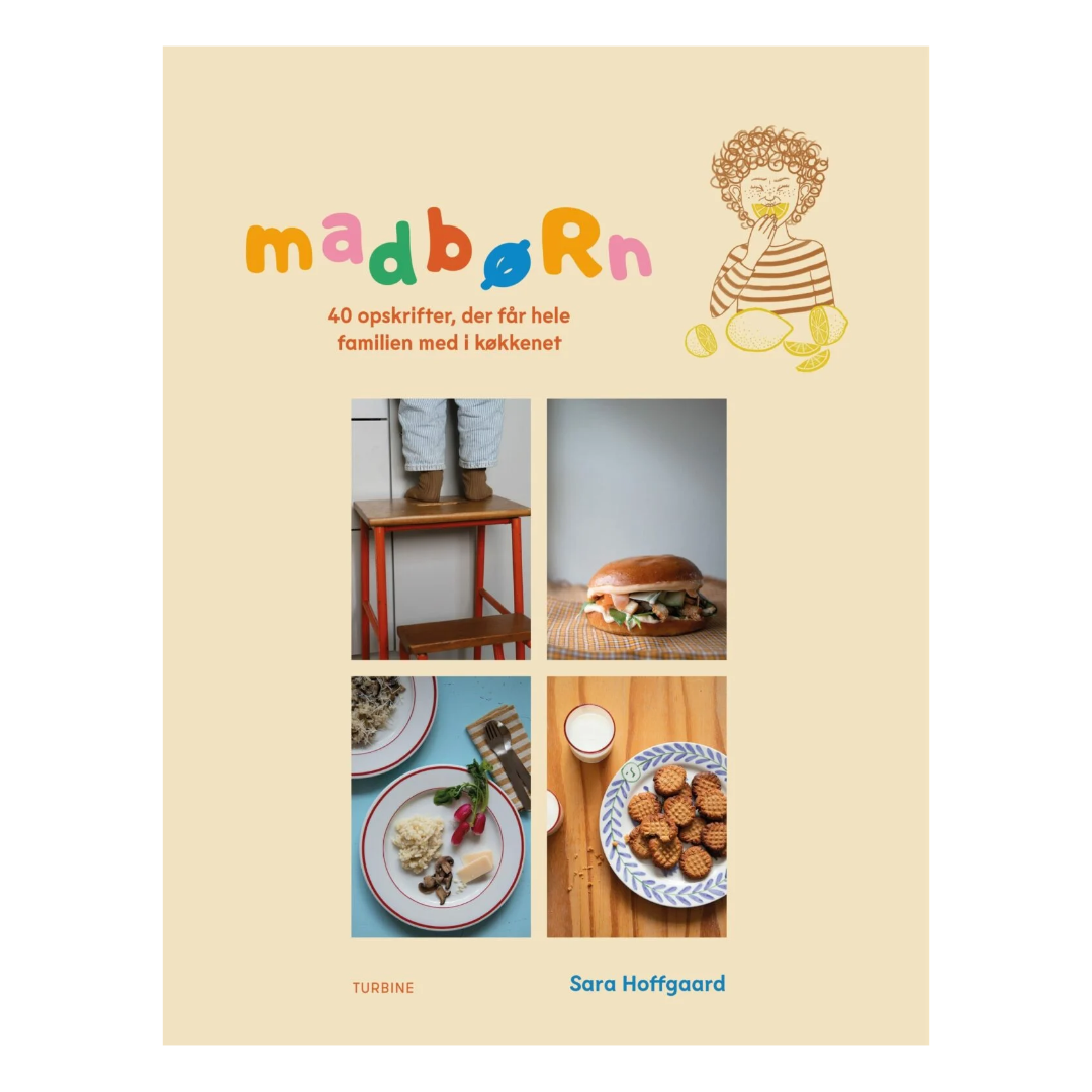 Madbørn - Kogebog af Sara Hoffgaard